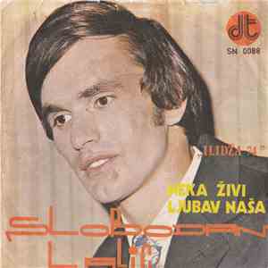 Slobodan Lalić - Neka Živi Ljubav Naša album