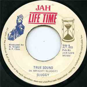 Sluggy - True Sound album