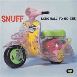 Snuff  - Long Ball To No-One album