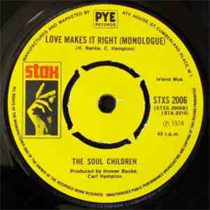 Soul Children, The - Love Makes It Right album