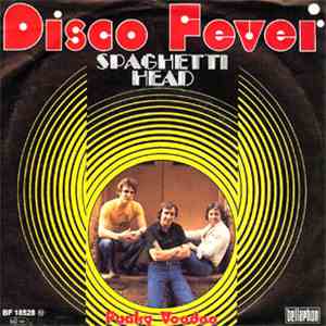 Spaghetti Head - Disco Fever / Funky Voodoo album