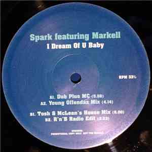 Spark  Featuring Markell - I Dream Of U Baby album