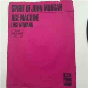 Spirit Of John Morgan - Age Machine album