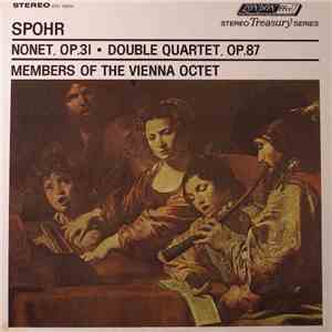 Spohr - Members Of The Vienna Octet - Nonet, Op. 31 / Double Quartet, Op. 87 album