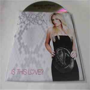 Stacey Jackson - Is This Love album