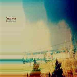 Stalker  - LookForward album