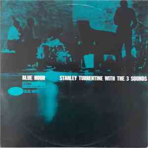 Stanley Turrentine With The Three Sounds - Blue Hour album