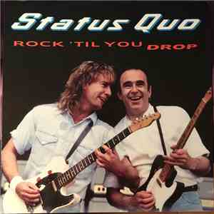 Status Quo - Rock 'Til You Drop album