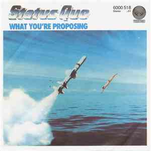Status Quo - What You're Proposing album