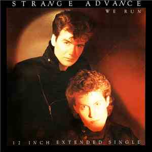 Strange Advance - We Run album