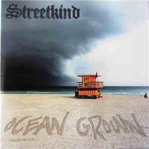 Streetkind - Ocean Grown album