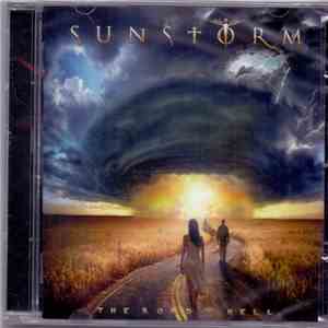 Sunstorm  - The Road To Hell album