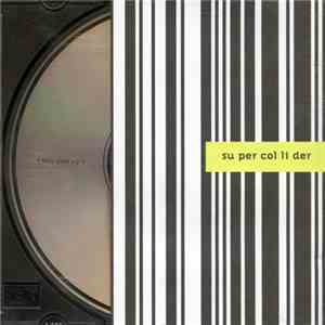 Supercollider - Supercollider album