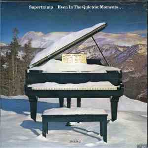 Supertramp - Even In The Quietest Moments... album