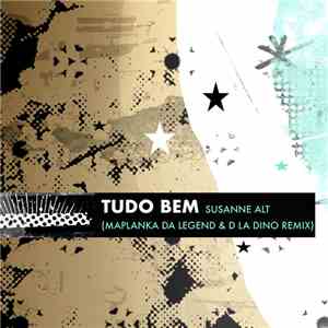 Susanne Alt - Tudo Bem (Maplanka Da Legend & D La Dino Remix) album