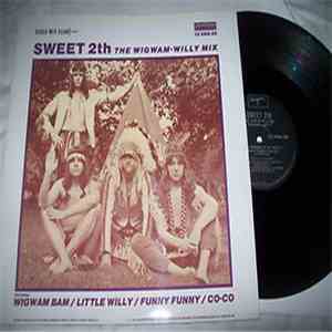 Sweet, The - Sweet 2th - The Wigwam-Willy Mix album