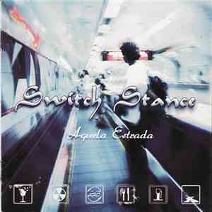 Switch Stance  - Aquela Estrada album