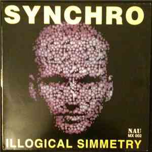 Synchro  - Illogical Simmetry album
