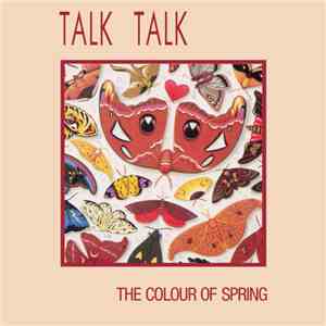 Talk Talk - The Colour Of Spring album