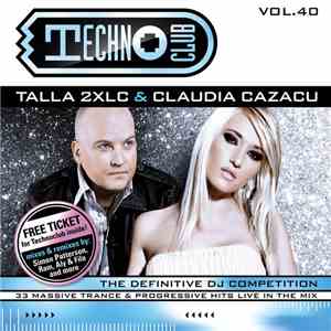 Talla 2XLC & Claudia Cazacu - Techno Club Vol. 40 album
