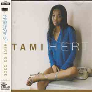 Tami Hert - Hert So Good album