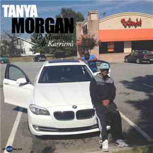 Tanya Morgan - 12 Minutes At Karriem's album