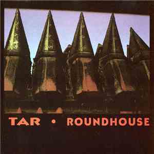 Tar - Roundhouse album