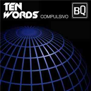 Ten Words - Compulsivo album