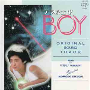 Tetsuji Hayashi Starring Momoko Kikuchi - テラ戦士ΨBoy Original Sound Track = オリジナル・サウンドトラック album