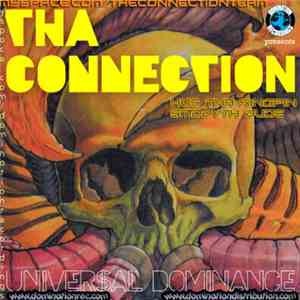 Tha Connection - Universal Dominance album