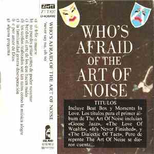 The Art Of Noise - (Who's Afraid Of?) The Art Of Noise! album