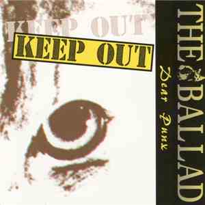 The Ballad - Keep Out album