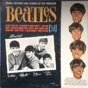 The Beatles - Songs, Pictures And Stories Of The Fabulous Beatles album