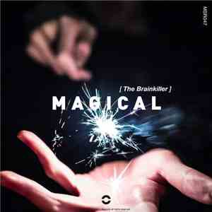The Brainkiller - Magical album
