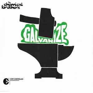 The Chemical Brothers - Galvanize album