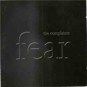 The Complaints  - Fear album