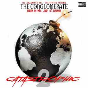 The Conglomerate  - Catastrophic 2 album