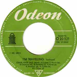 The Crane River Jazz Band / The Saints Jazz Band  - I'm Travelling / I Want A Girl album