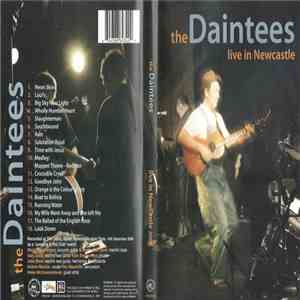 The Daintees - Live In Newcastle album