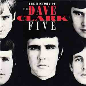 The Dave Clark Five - The History Of The Dave Clark Five album