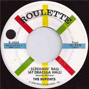 The Duponts - Screamin' Ball (At Dracula Hall) / Half Past Nothing album
