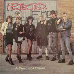 The Ejected - A Touch Of Class album