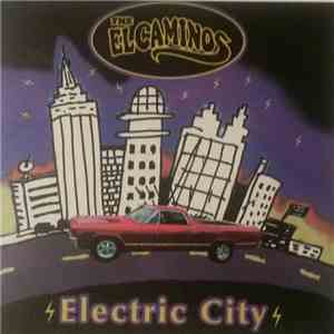 The El Caminos  - Electric City album