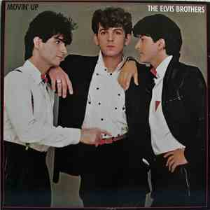 The Elvis Brothers - Movin' Up album