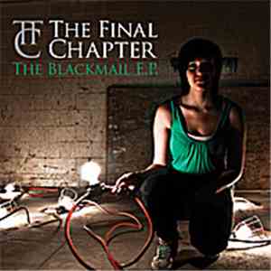 The Final Chapter - The Blackmail E.P. album