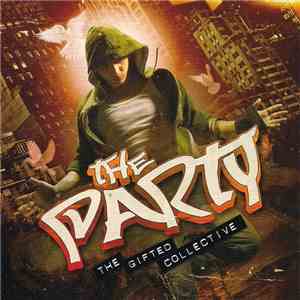 The Gifted Collective - The Party album