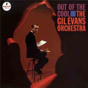 The Gil Evans Orchestra - Out Of The Cool album