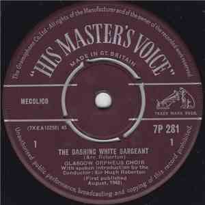 The Glasgow Orpheus Choir - The Dashing White Sargeant album