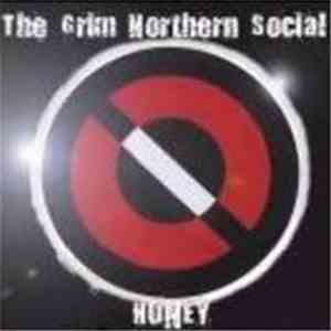 The Grim Northern Social - Honey album