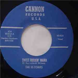 The Hi-Tombs - Sweet Rockin' Mama album